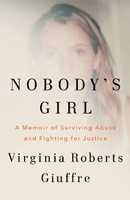 Libro in inglese Nobody's Girl: A Memoir of Surviving Abuse and Fighting for Justice Virginia Roberts Giuffre