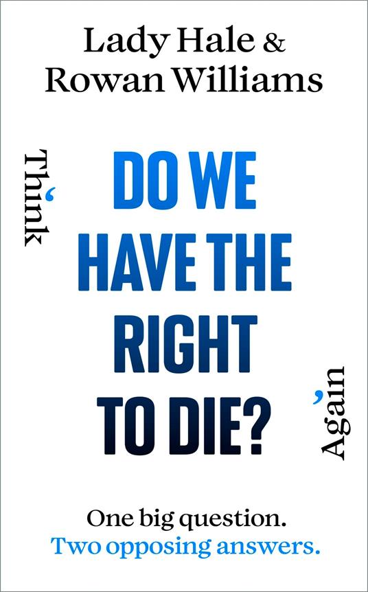Do We Have the Right to Die?
