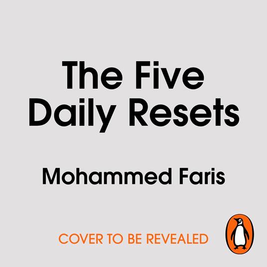 The Five Daily Resets
