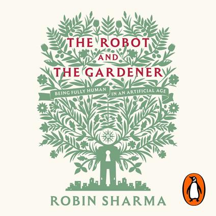 The Robot and The Gardener