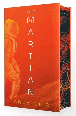 The Martian: The Deluxe Special Edition - Andy Weir - cover