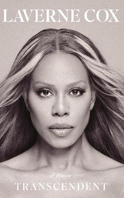 Transcendent: A Memoir - Laverne Cox - cover