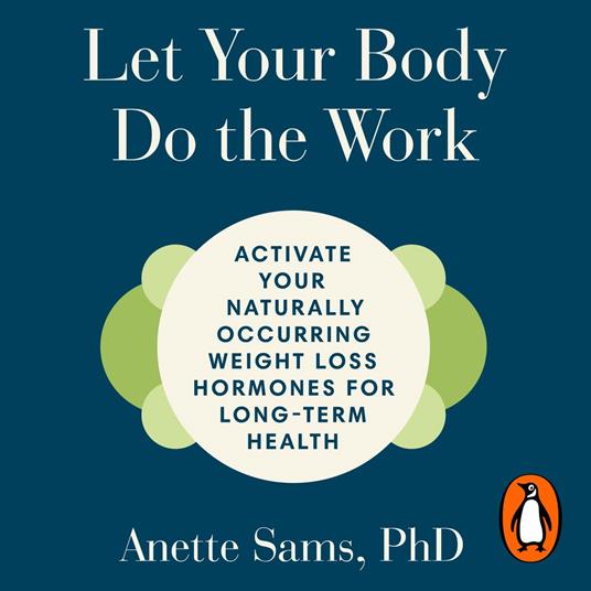 Let Your Body Do The Work