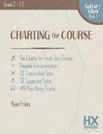 Charting the Course, Guitar / Vibes Book 1