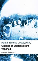 Classics of Existentialism - Volume I