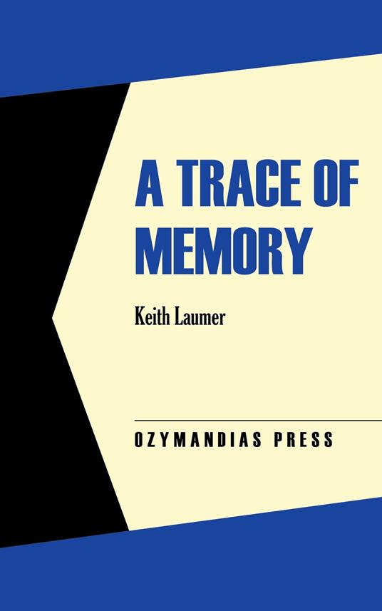 A Trace of Memory