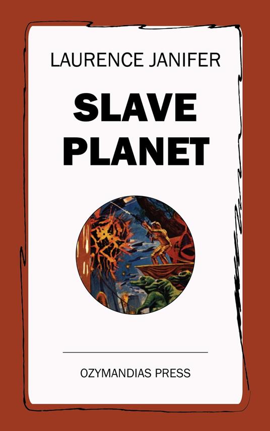 Slave Planet