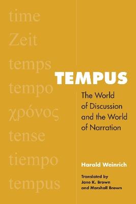 Tempus: The World of Discussion and the World of Narration - Herald Weinrich - cover