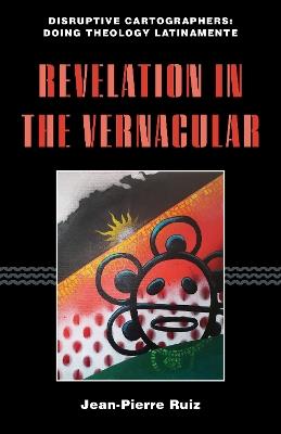 Revelation in the Vernacular - Jean-Pierre Ruiz - cover