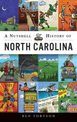 A Nutshell History of North Carolina - Ben Fortson - cover