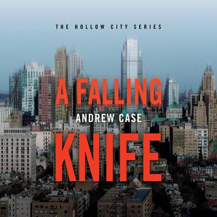 Falling Knife, A