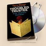 Case of the Troubled Trustee, The