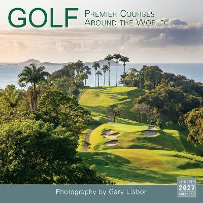 Golf: Premier Courses Around the World -- Gary Lisbon - cover