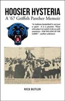 Hoosier Hysteria - A '67 Griffith Panther Memoir