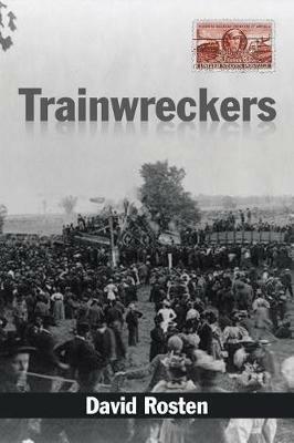 Trainwreckers - David Rosten - cover