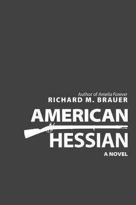 American Hessian - Richard M Brauer - cover