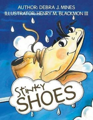 Stinky Shoes - Debra J Mines - cover