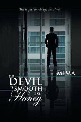 The Devil Is Smooth Like Honey - Mima - cover