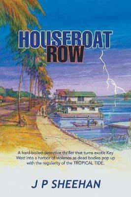 Houseboat Row - J P Sheehan - cover