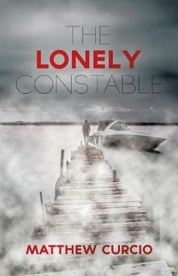 The Lonely Constable - Matthew Curcio - cover