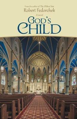 God'S Child - Robert Fedorchek - cover
