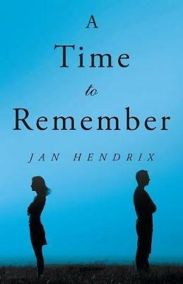 A Time to Remember - Jan Hendrix - cover