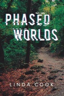 Phased Worlds - Linda Cook - cover