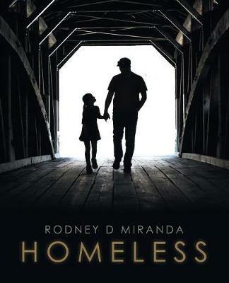 Homeless - Rodney D Miranda - cover