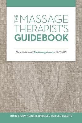 The Massage Therapist's Guidebook - Diane Matkowski - cover