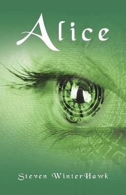 Alice - Steven Winterhawk - cover