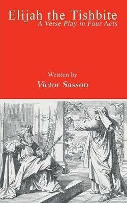 Elijah the Tishbite - Victor Sasson - cover