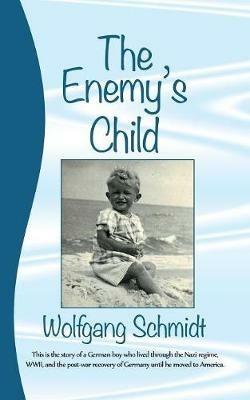 The Enemy's Child - Wolfgang Schmidt - cover