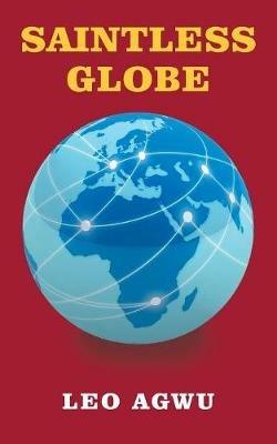 Saintless Globe - Leo Agwu - cover