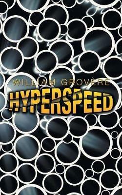 Hyperspeed - William Grovere - cover