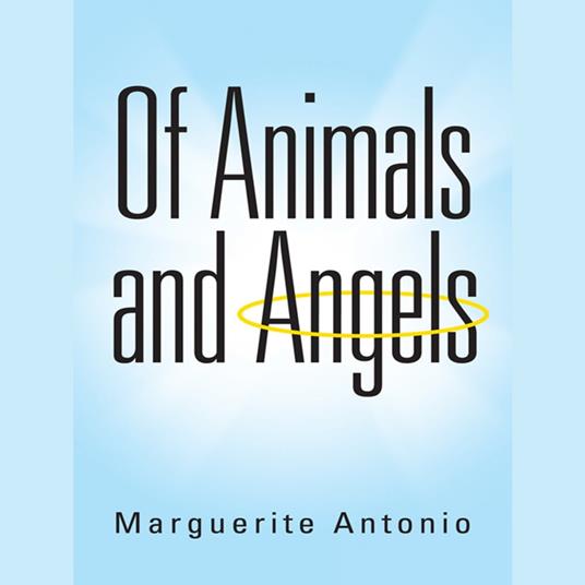Of Animals and Angels
