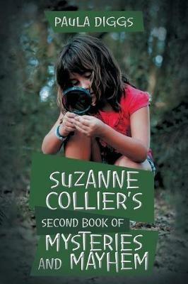 Suzanne Collier's Second Book of Mysteries and Mayhem - Paula Diggs - cover