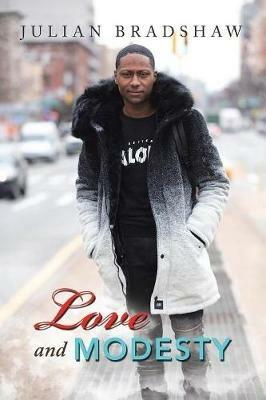 Love and Modesty - Julian Bradshaw - cover