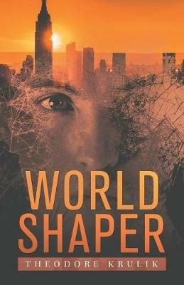 World Shaper - Theodore Krulik - cover