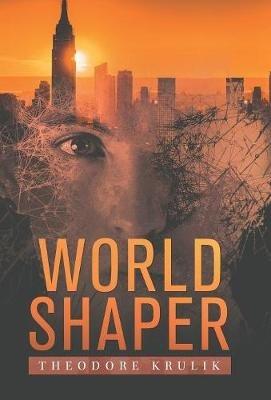 World Shaper - Theodore Krulik - cover