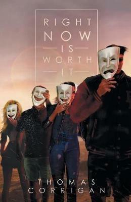 Right Now Is Worth It - Thomas Corrigan - cover