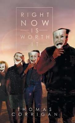 Right Now Is Worth It - Thomas Corrigan - cover