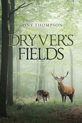 Dryver's Fields - Tony Thompson - cover