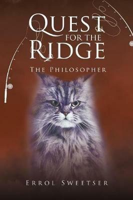 Quest for the Ridge: The Philosopher - Errol Sweetser - cover