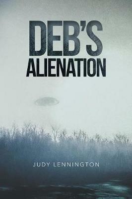 Deb's Alienation - Judy Lennington - cover