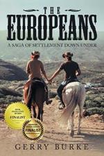The Europeans: A Saga of Settlement Down Under