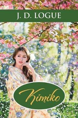 Kimiko - J D Logue - cover