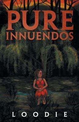 Pure Innuendos - Loodie - cover