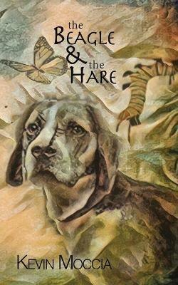 The Beagle and the Hare - Kevin Moccia - cover
