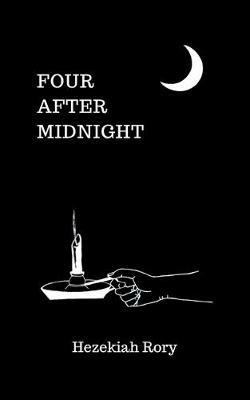 Four After Midnight - Hezekiah Rory - cover