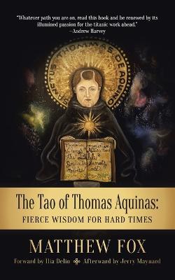 The Tao of Thomas Aquinas - Matthew Fox - cover